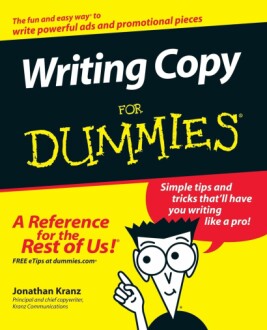 Writing Copy For Dummies 1st Edition